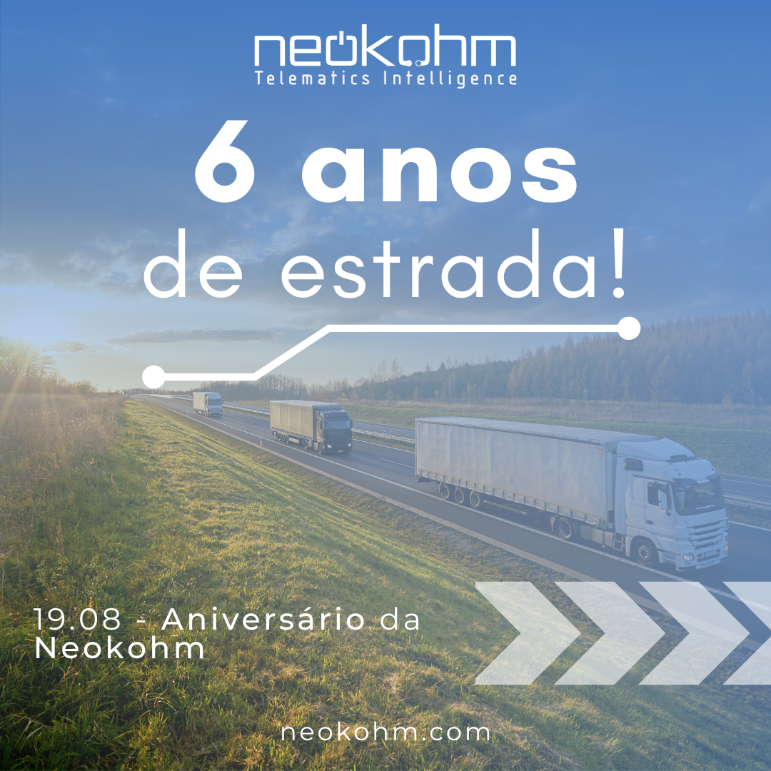 Neokohm | Telematics Intelligence - Aniversrio Neokohm 6 anos.png